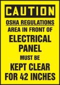 OSHA Caution Safety Label: OSHA Regulations - Area In Front Of Electrical Panel Must Be Kept Clear For 42 Inches