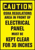 OSHA Caution Safety Label: OSHA Regulations - Area In Front Of Electrical Panel Must Be Kept Clear For 36 Inches