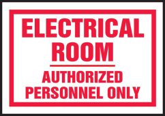 Electrical Safety Labels: Electrical Room - Authorized Personnel Only