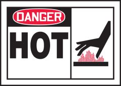 OSHA Danger Safety Label: Hot