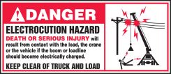 ANSI ISO Danger Safety Label: Electrocution Hazard - Keep Clear of Truck and Load