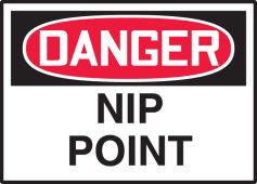 OSHA Danger Safety Label: Nip Point