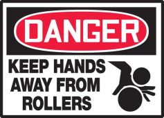 OSHA Danger Safety Label: Keep Hands Away From Rollers