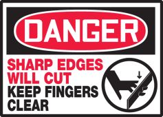 OSHA Danger Safety Label: Sharp Edges Will Cut - Keep Fingers Out