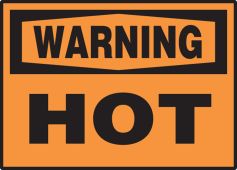 OSHA Warning Safety Label: Hot
