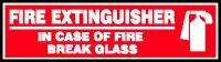 Safety Label: Fire Extinguisher - In Case Of Fire Break Glass
