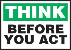 Safety Incentive Label: Think Before You Act