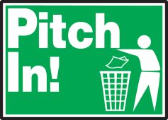 Safety Label: Pitch In!