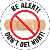 Hard Hat Stickers: Be Alert! Don't Get Hurt!