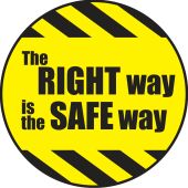 Hard Hat stickers: The Right Way Is The Safe Way