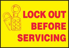 Lockout/Tagout Label: Lockout Before Servicing