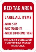Red Tag Area Sign