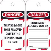 DANGER THIS TAG & LOCK TO BE REMOVED ONL