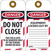 DANGER DO NOT CLOSE THIS TAG