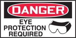 OSHA Danger Safety Labels: Eye Protection Required
