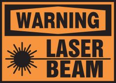 OSHA Warning Label: Laser Beam
