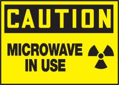 OSHA Caution Safety Label: Microwave In Use