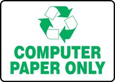 Safety Label: Computer Paper Only