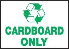 Safety Label: Cardboard Only