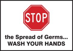 Safety Label: Stop The Spread Of Germs - Wash Your Hands