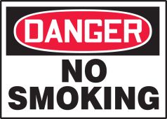 OSHA Danger Safety Label: No Smoking