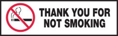 Safety Label: Thank You For Not Smoking