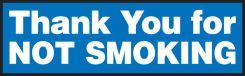 Safety Label: Thank You For Not Smoking