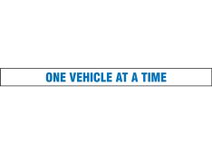 Gate Arm Sign: One Vehicle At A Time