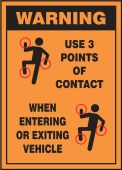 Safety Label: Warning - Use 3 Points Of Contact When Entering Or Exiting Vehicle