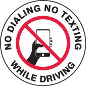 Safety Label: No Dialing - No Texting While Driving