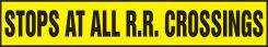 Safety Label: Stops At All R.R. Crossings