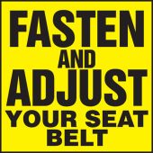 Safety Label: Fasten And Adjust Your Seat Belt