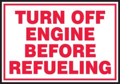 Safety Label: Turn Off Engine Before Refueling