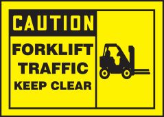 OSHA Caution Safety Label: Forklift Traffic - Keep Clear