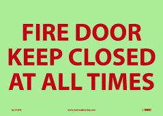 FIRE DOOR KEEP CLOSED AT ALL TIMES SIGN