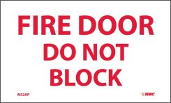 FIRE DOOR DO NOT BLOCK SIGN