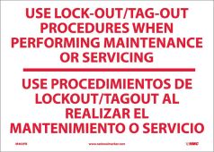 USE LOCK-OUT/TAG-OUT PROCEDURES SIGN - BILINGUAL