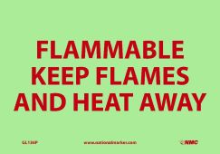 FLAMMABLE KEEP FLAMES AND HEAT AWAY SIGN