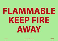 FLAMMABLE KEEP FIRE AWAY SIGN