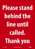 PLEASE STAND BEHIND THE LINE
