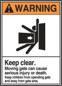 ANSI Warning Safety Sign: Keep Clear