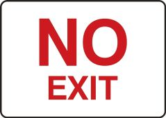 Safety Sign: No Exit