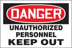 Really BIGSigns™ OSHA Danger Safety Sign: Unauthorized Personnel Keep Out