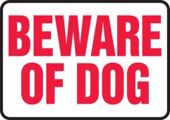Safety Sign: Beware Of Dog