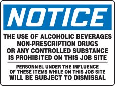 Really BIGSigns™ OSHA Notice Safety Sign: Alcohol and Drugs are Prohibited On This Job Site - Personnel Under the influence Will be Dismissed