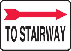 Safety Sign: To Stairway (Right Arrow)