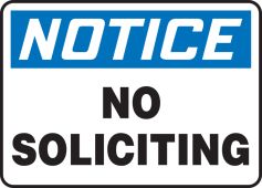 OSHA Notice Safety Sign: No Soliciting