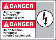 Bilingual ANSI Danger Safety Sign: High Voltage. Authorized Personnel Only