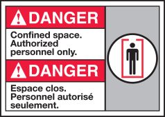 Bilingual ANSI Danger Safety Sign: Confined Space. Authorized Personnel Only
