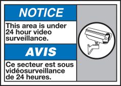 Bilingual ANSI Notice Sign: This Area Under 24 Hour Video Surveillance